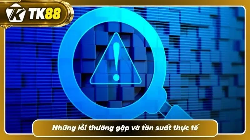 Minh họa từng sự cố hỗ trợ xử lý nhanh ngay khi phát sinh