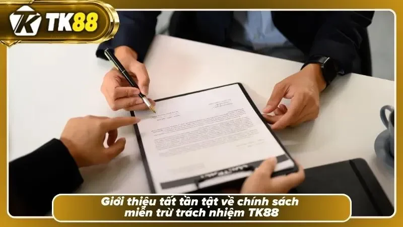 Miễn trừ trách nhiệm TK88 chi tiết nhất 2026