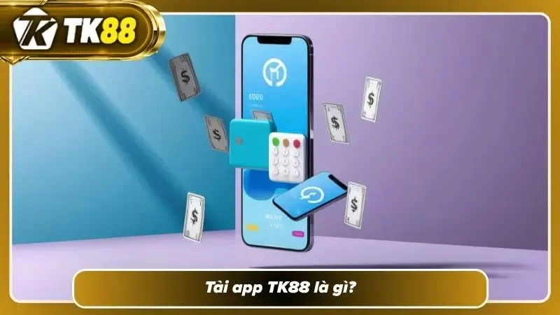 Tìm hiểu khái niệm về tải app